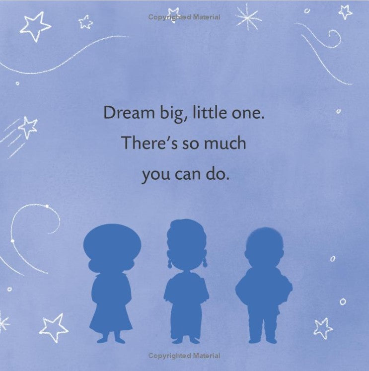 Dream Big, Little One