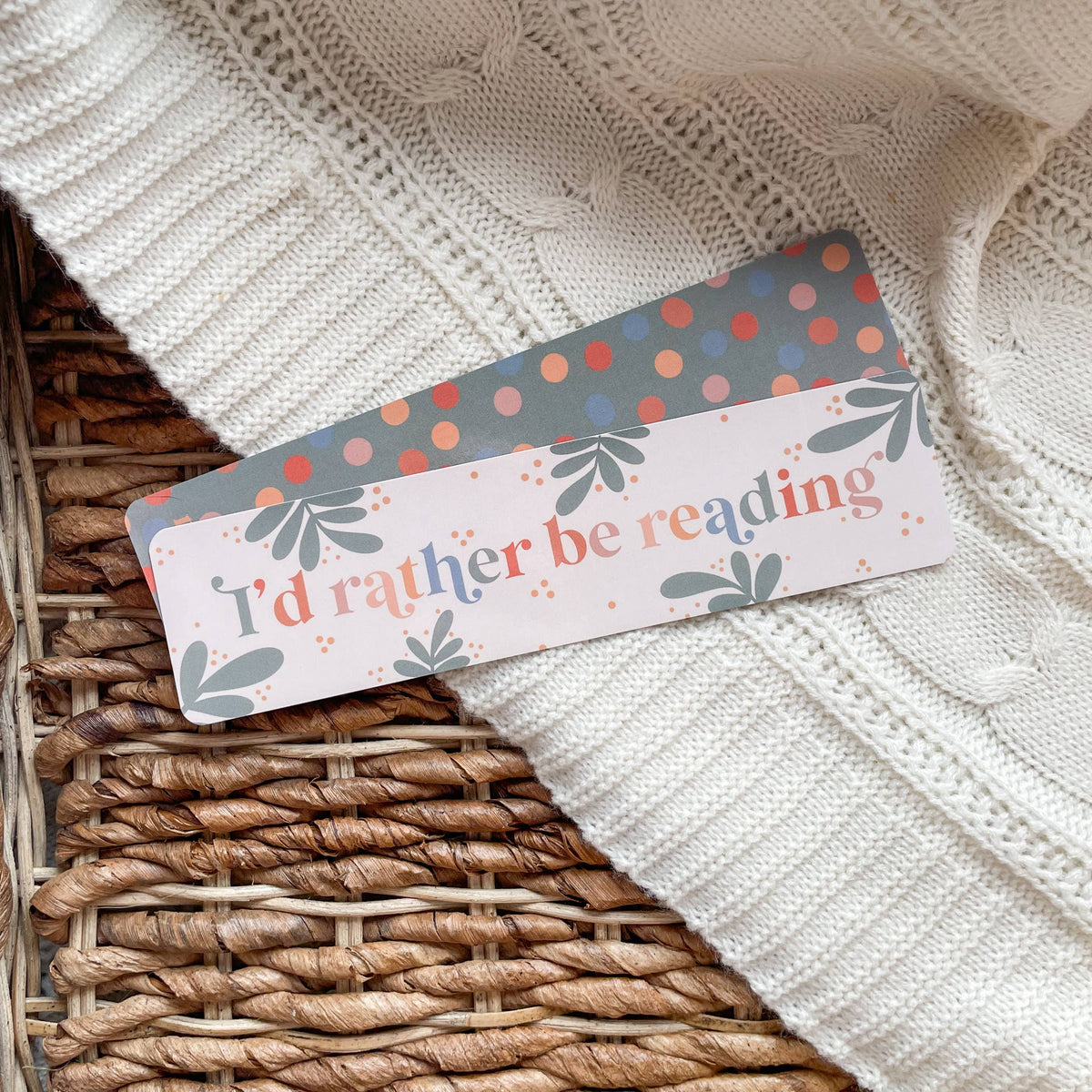 I'd Rather Be Reading Polka Dot Bookmark