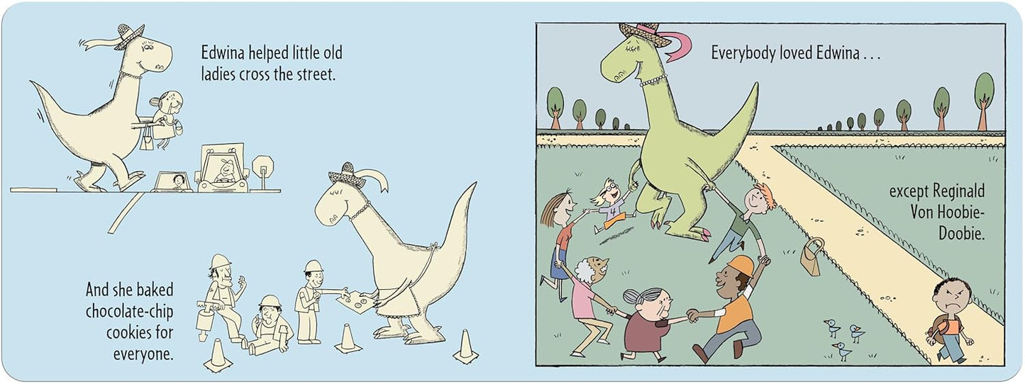 Edwina, the Dinosaur Who Didn't Know She Was Extinct