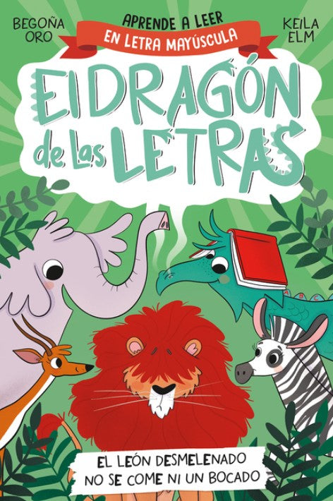 Phonics in Spanish - El León Desmelenado No Se Come Ni Un Bocado