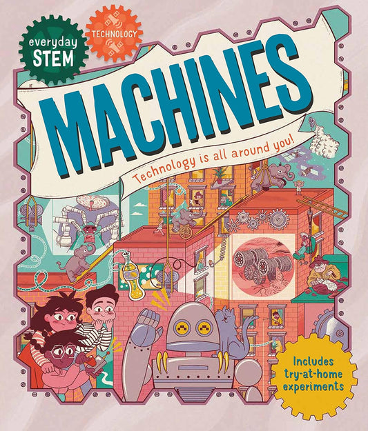 Everyday STEM Science: Machines (Paperback)