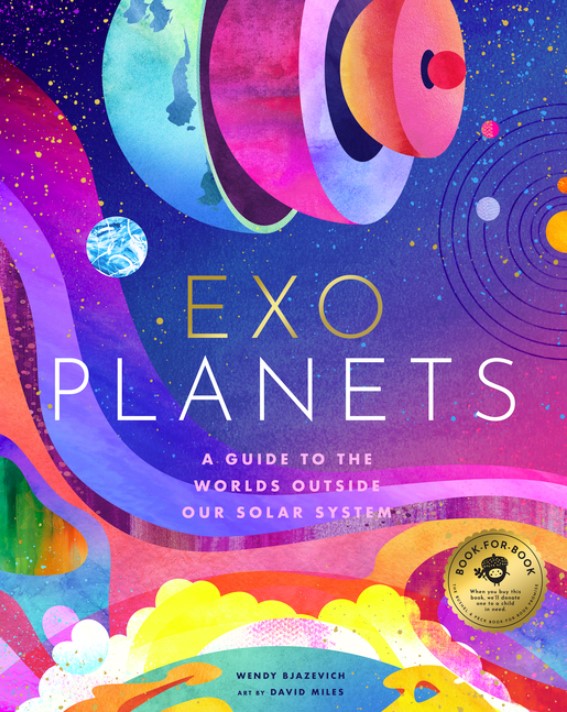 Exoplanets: A Visual Guide to the Worlds Outside Our Solar System