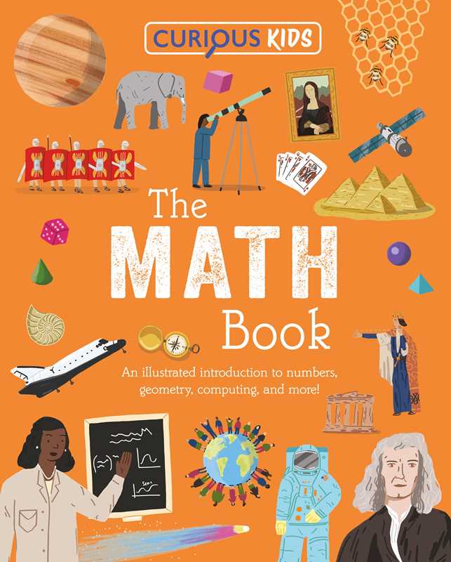 Curious Kids: The Math Book by Lynn Huggins-Cooper: Paperback; 128 pages / English
