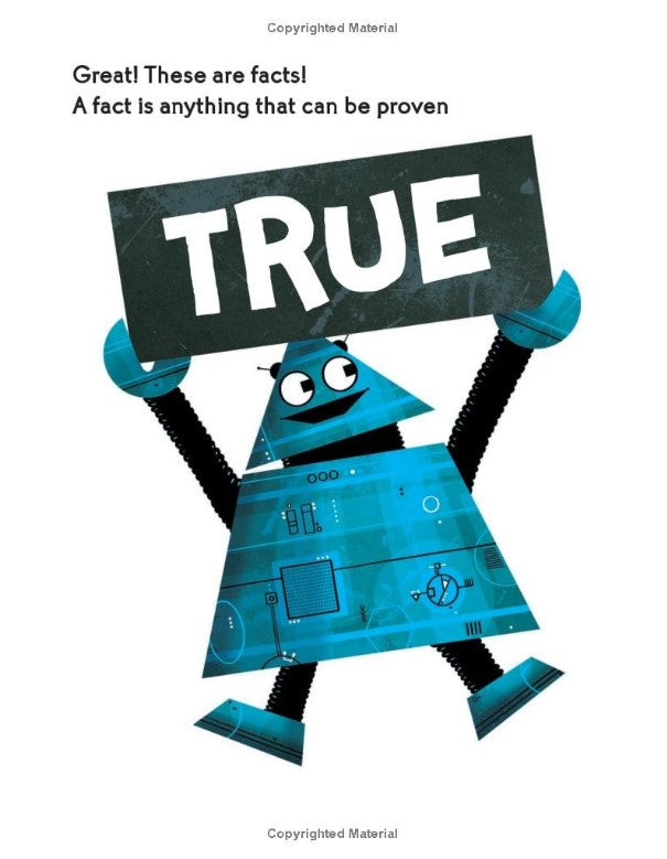 Facts vs. Opinions vs. Robots