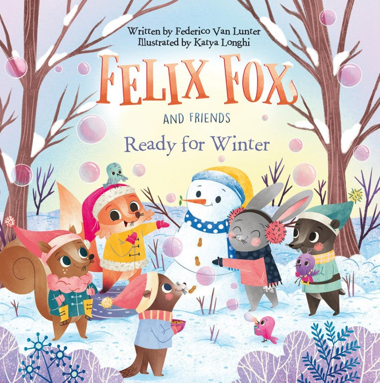 Felix Fox and Friends: Ready for Winter