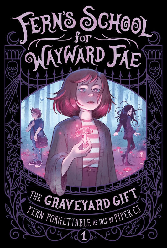 Fern's School for Wayward Fae #1: The Graveyard Gift (Paperback)