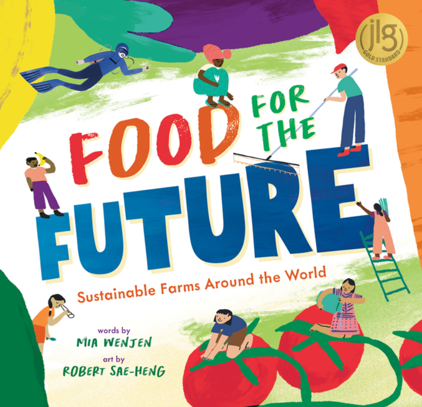 Food For the Future: Sustainable Farms Around the World