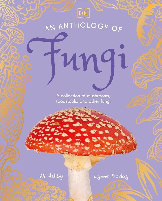 An Anthology of Fungi