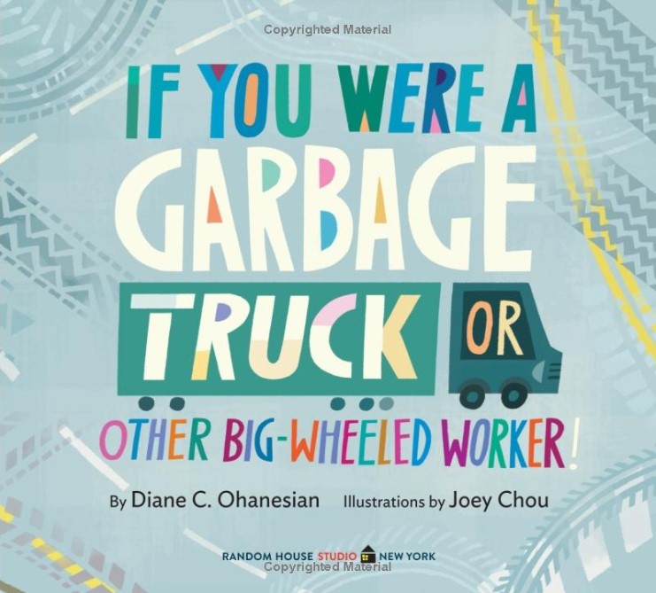 If You Were a Garbage Truck