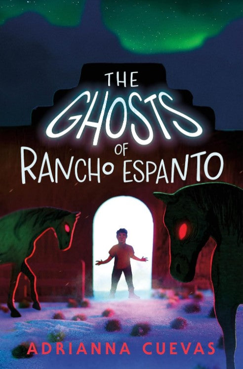 The Ghosts of Rancho Espanto