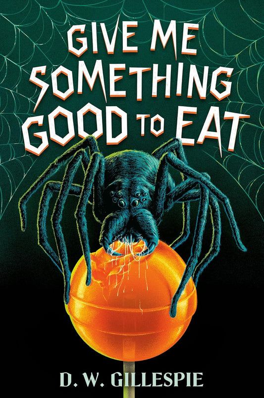 Give Me Something Good to Eat