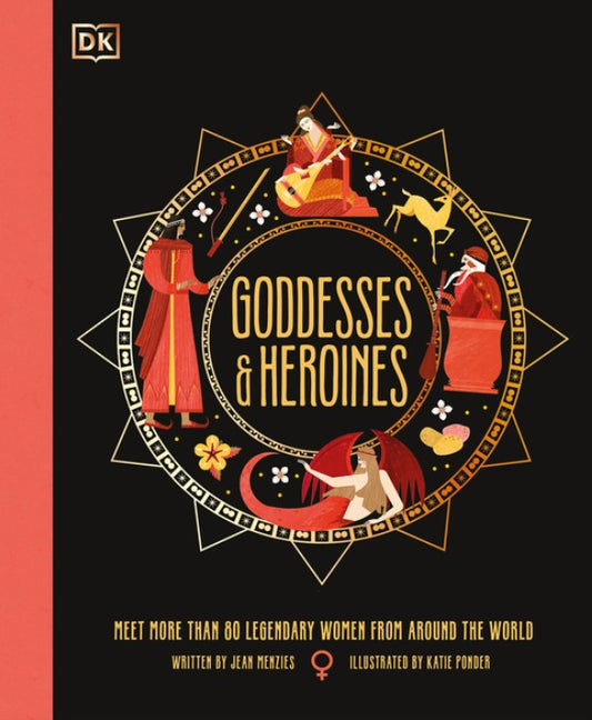Goddesses & Heroines