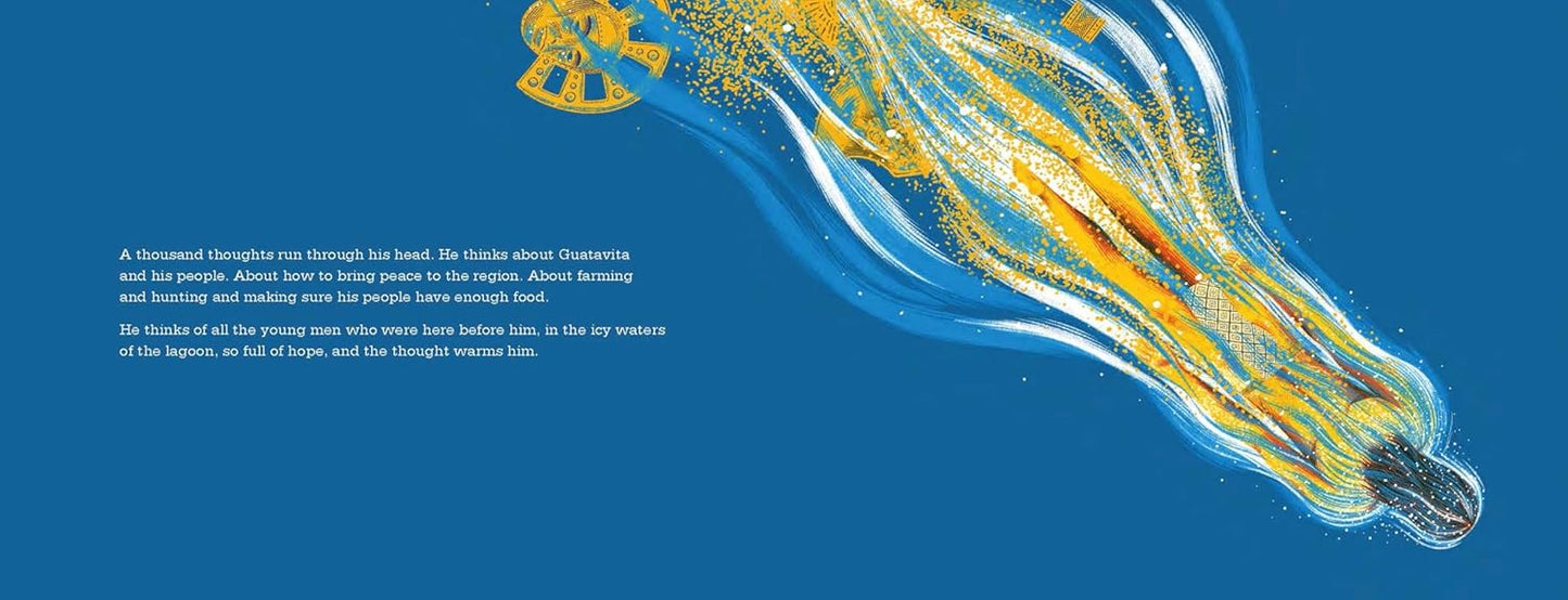 The Golden Man: The Indigenous Story Behind the Legend of El Dorado