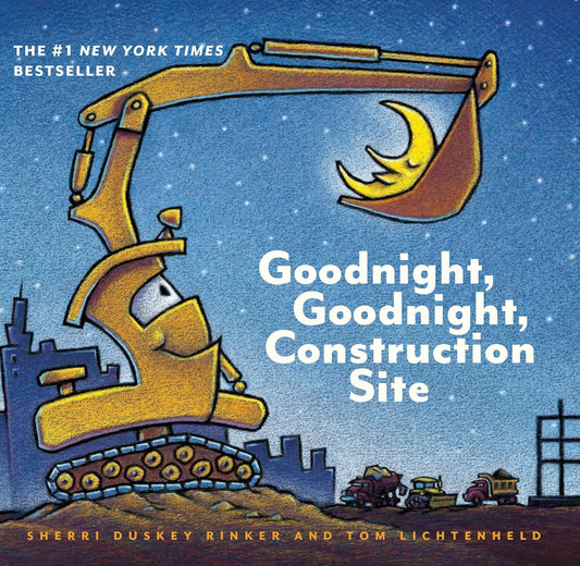 Construction Site: Goodnight, Goodnight, Construction Site