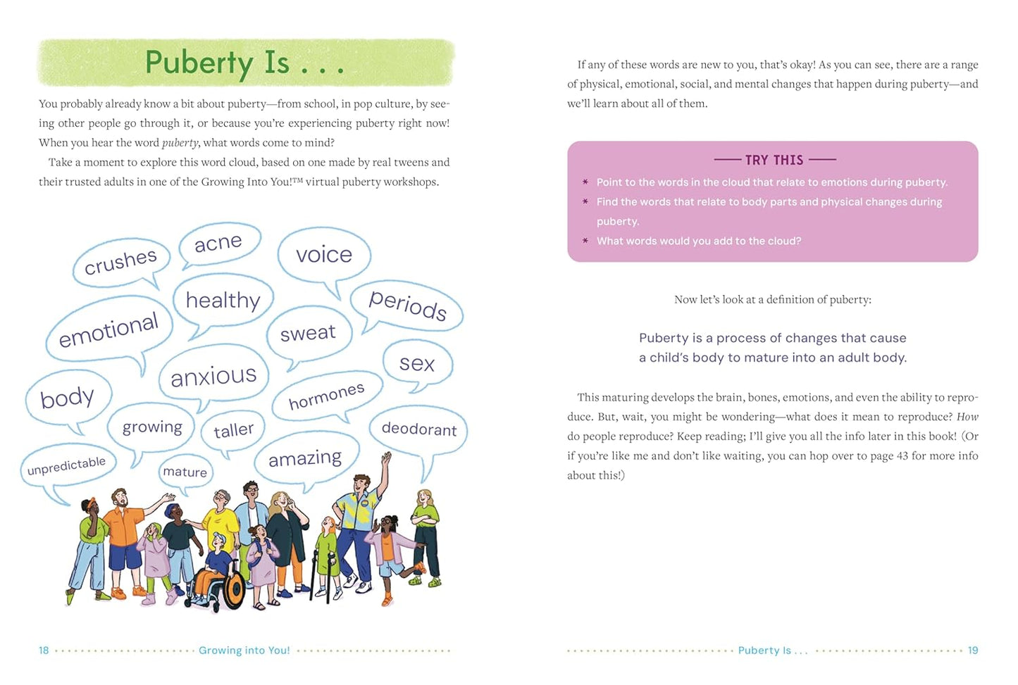 Growing Into You!: An Inclusive, Shame-Busting, Get-Real Guide to Your Changing Body and Mind