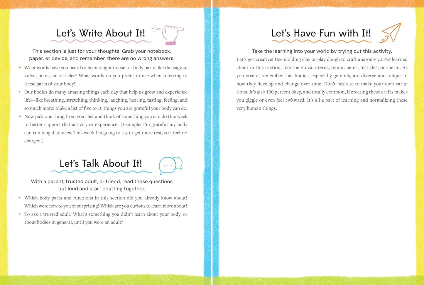 Growing Into You!: An Inclusive, Shame-Busting, Get-Real Guide to Your Changing Body and Mind