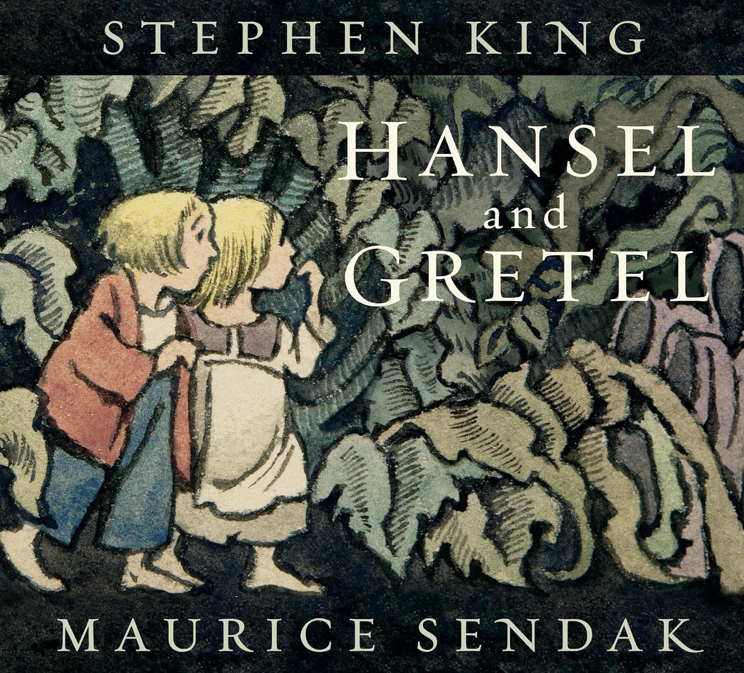 Hansel and Gretel Reimagined by Stephen King and Maurice Sendak