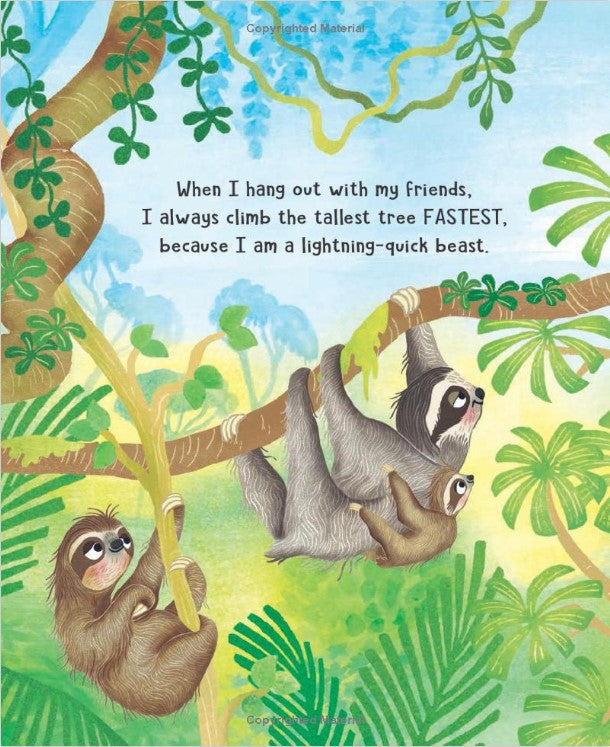 I Am Speedy: Confessions of a Turbocharged Sloth
