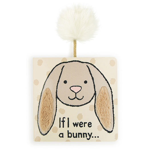 If I Were a Bunny Board Book