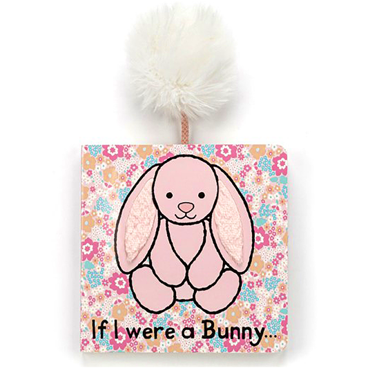 If I Were a Bunny (Blush) Board Book