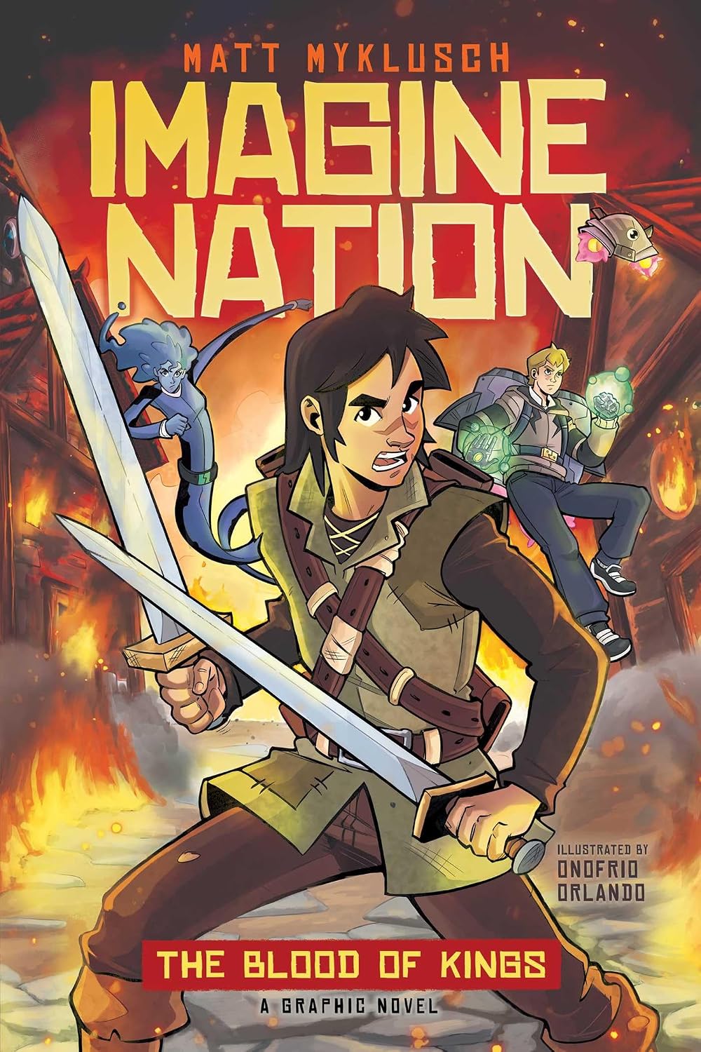 Imagine Nation #1: The Blood of Kings