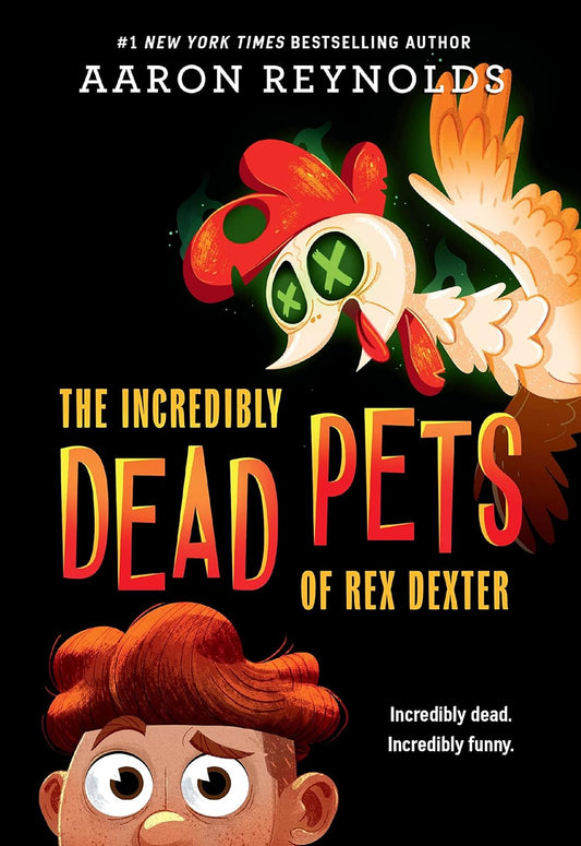 The Incredibly Dead Pets of Rex Dexter #1 (Paperback)