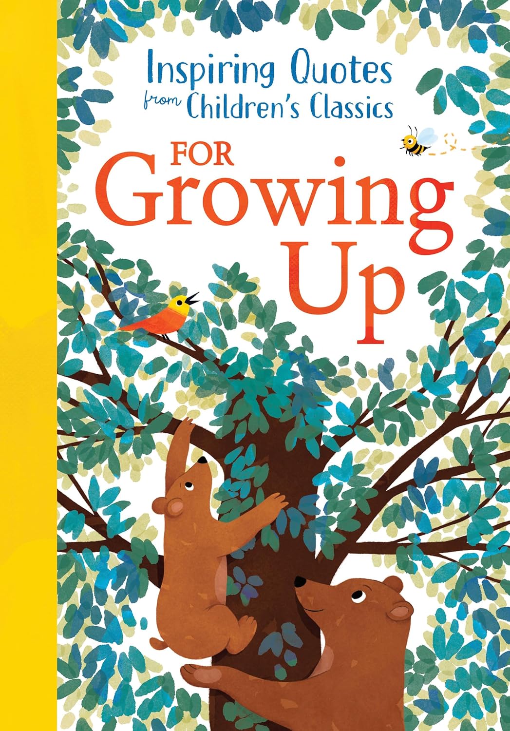 Inspiring Quotes from Children's Classics for Growing Up