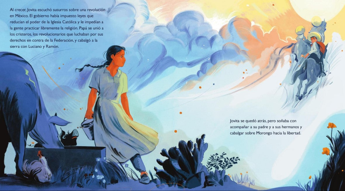 Jovita Llevaba Pantalones: La Historia de Una Mexicana Que Luchó Por La Libertad (Jovita Wore Pants)