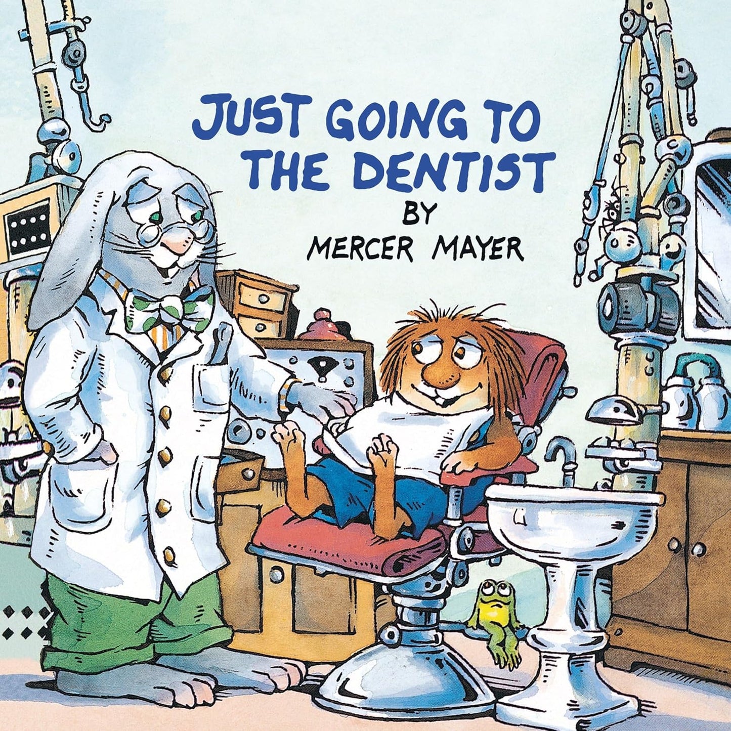Little Critter: Just Going to the Dentist