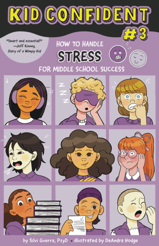 Kid Confident #3: How to Handle Stress for Middle School Success
