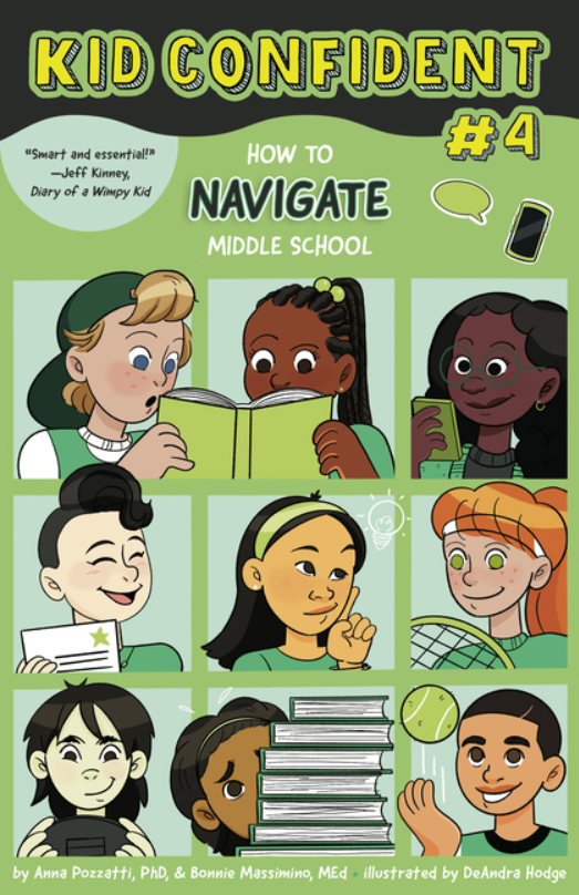Kid Confident #4: How to Navigate Middle School