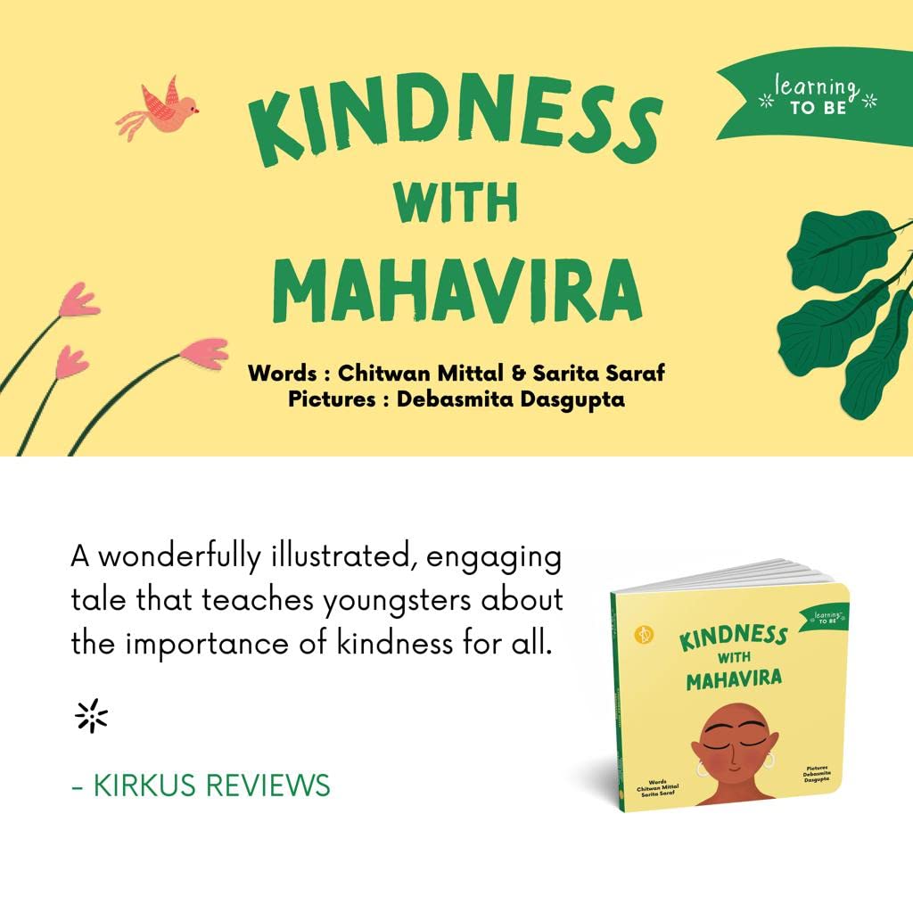 Learning to Be: Kindness with Mahavira
