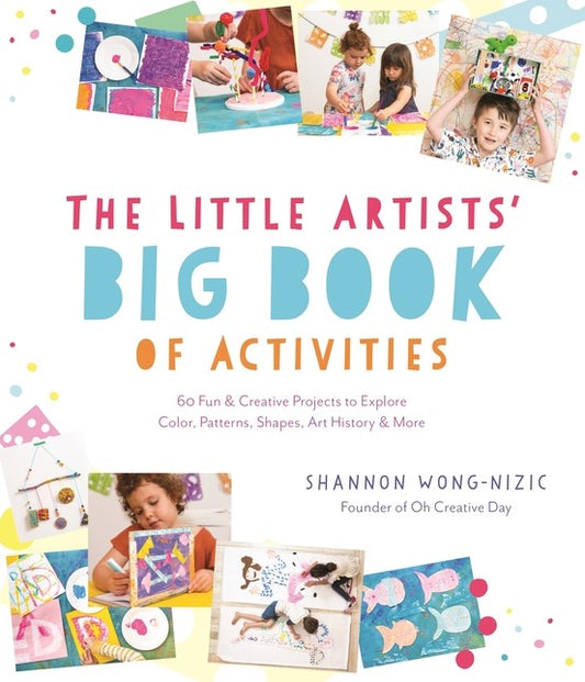 The Little Artists' Big Book of Activities