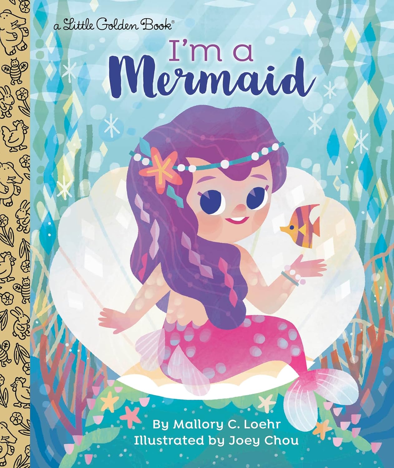 Little Golden Book: I'm a Mermaid