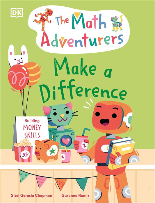 The Math Adventurers Make A Difference: Building Money Skills
