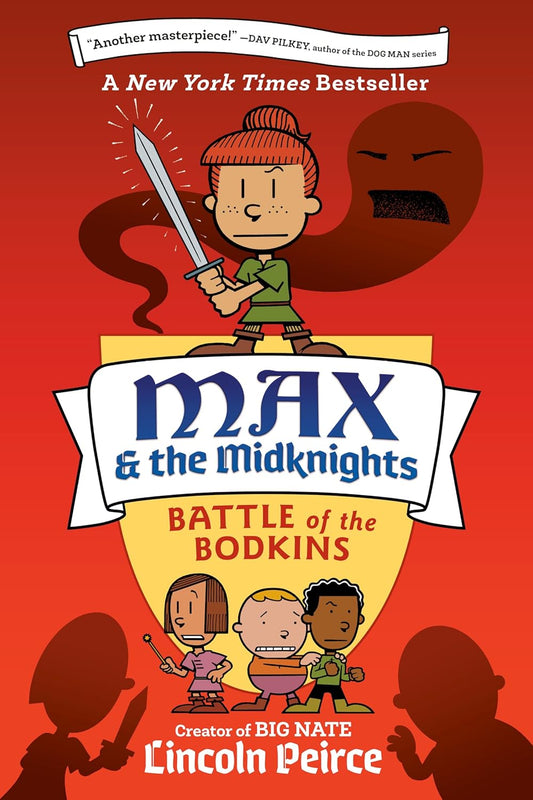 Max and the Midknights #2: Battle of the Bodkins