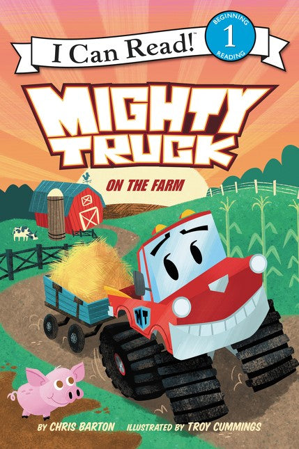 I Can Read Level 1: Mighty Truck on the Farm