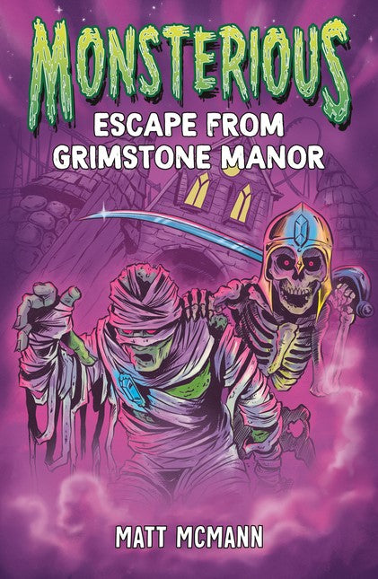 Monsterious Book #1: Escape from Grimstone Manor