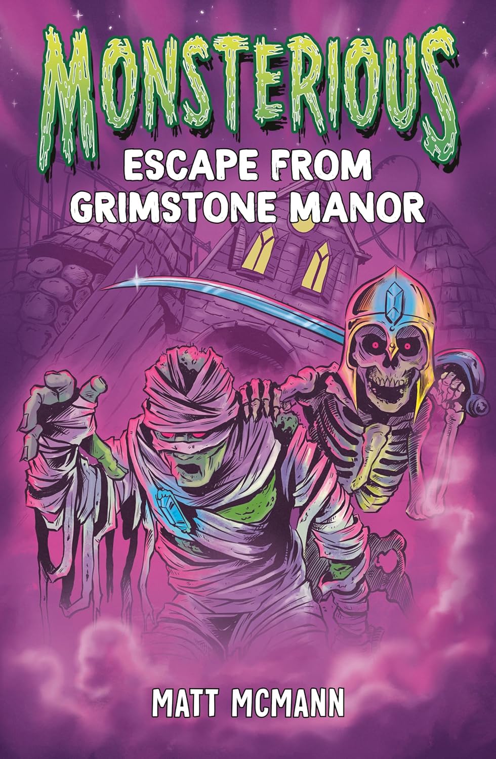 Monsterious #1: Escape from Grimstone Manor