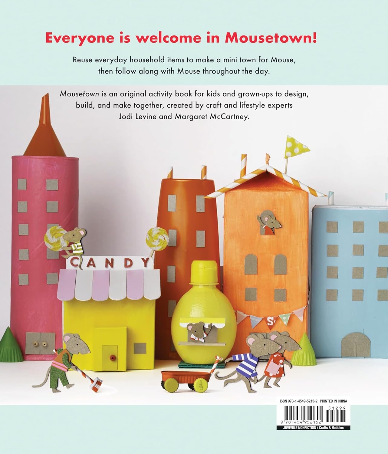 Mousetown: 30+ Kids Crafts Made from Recycled and Everyday Materials
