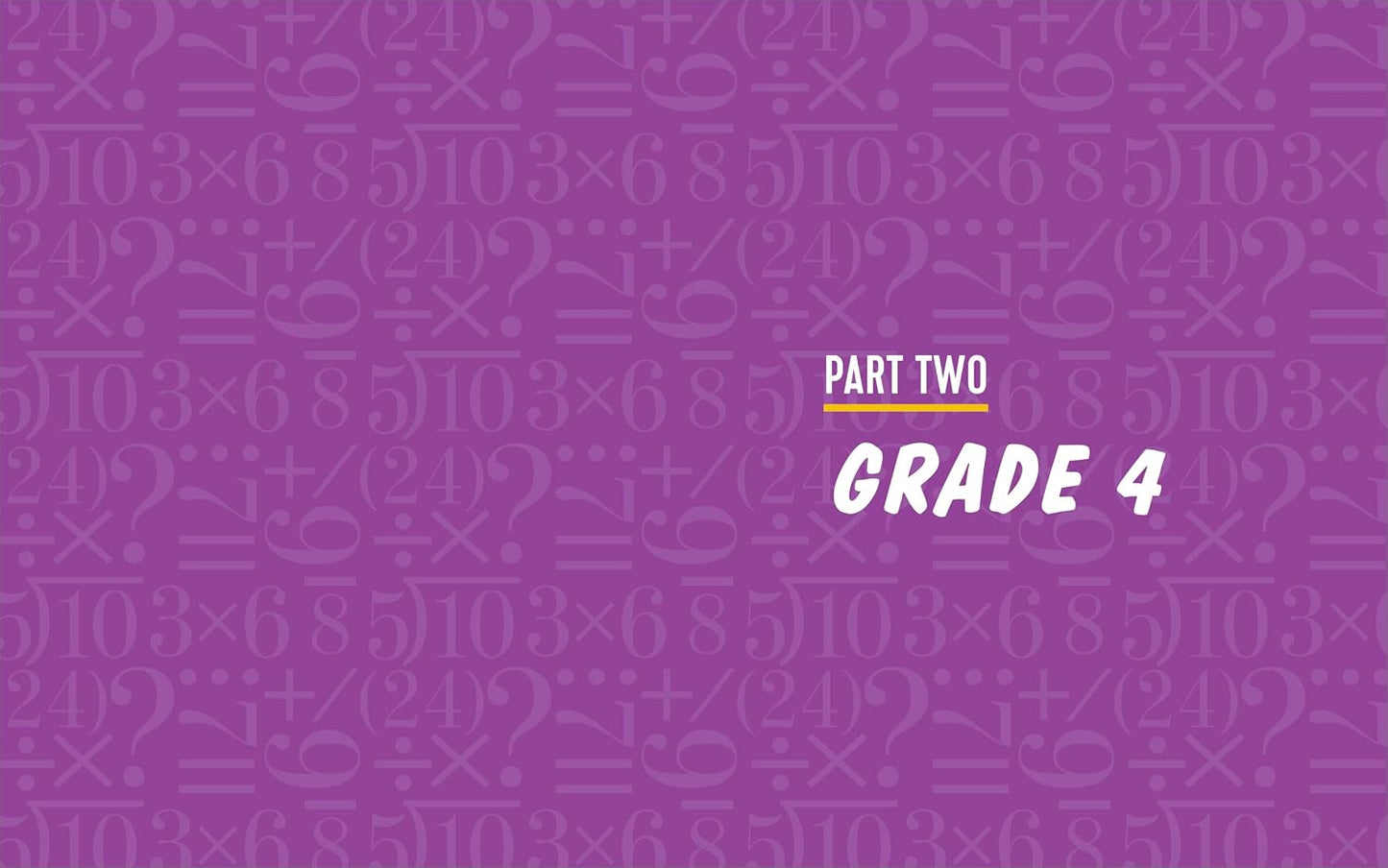 The Multiplication Workbook for Grades 3, 4, and 5