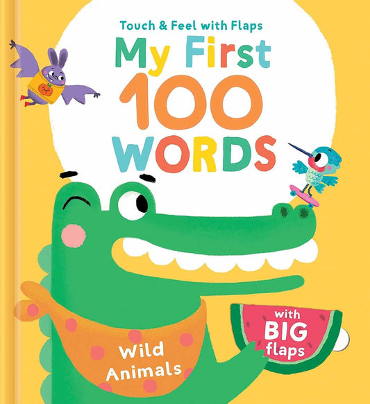My First 100 Words: Wild Animals