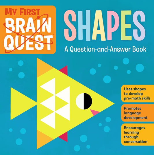 My First Brain Quest: Shapes