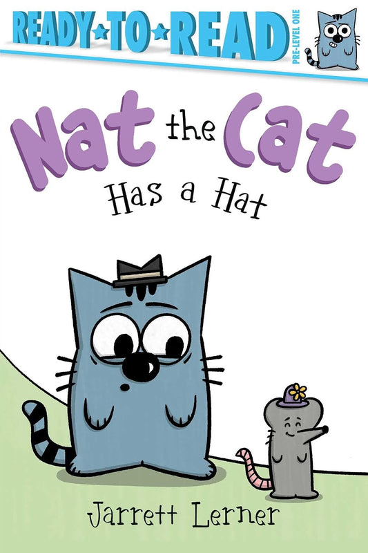 Ready to Read: Nat the Cat Has a Hat