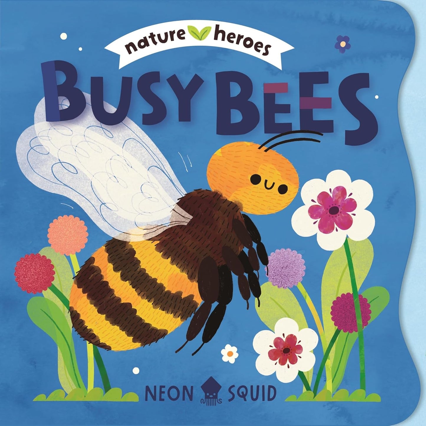 Nature Heroes: Busy Bees