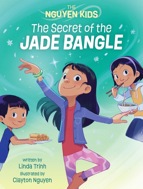 Nguyen Kids #1: The Secret of the Jade Bangle
