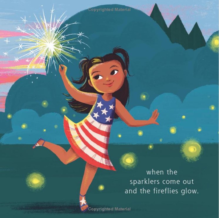 On the Fourth of July: A Sparkly Picture Book about Independence Day