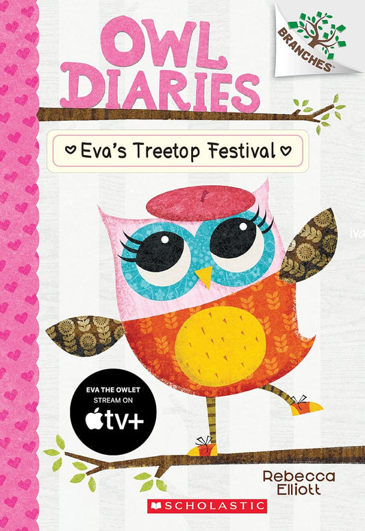 Owl Diaries #1: Eva's Treetop Festival