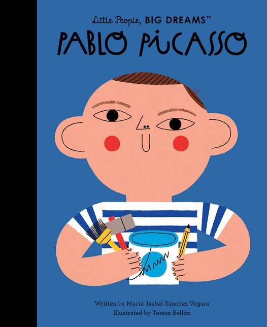 Little People, Big Dreams: Pablo Picasso