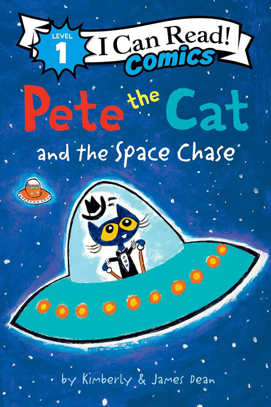 I Can Read Comics Level 1: Pete the Cat and the Space Chase
